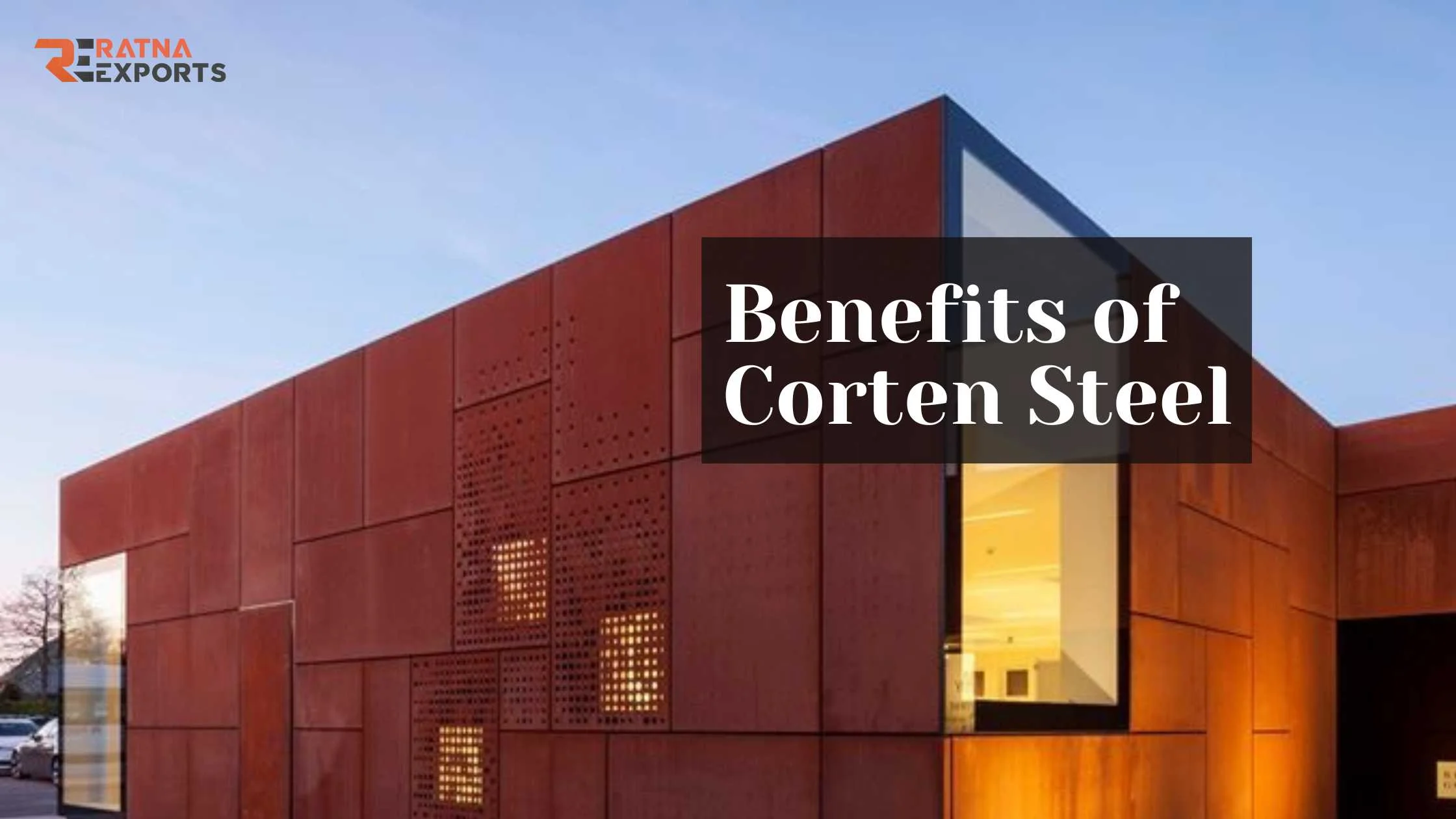 benefits of corten steel